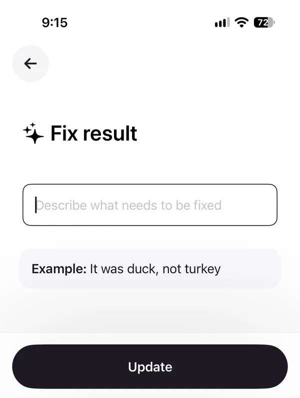 Cal AI's Fix result screen, with a Describe what needs to be fixed field, the example It was duck, not turkey, and an Update button.