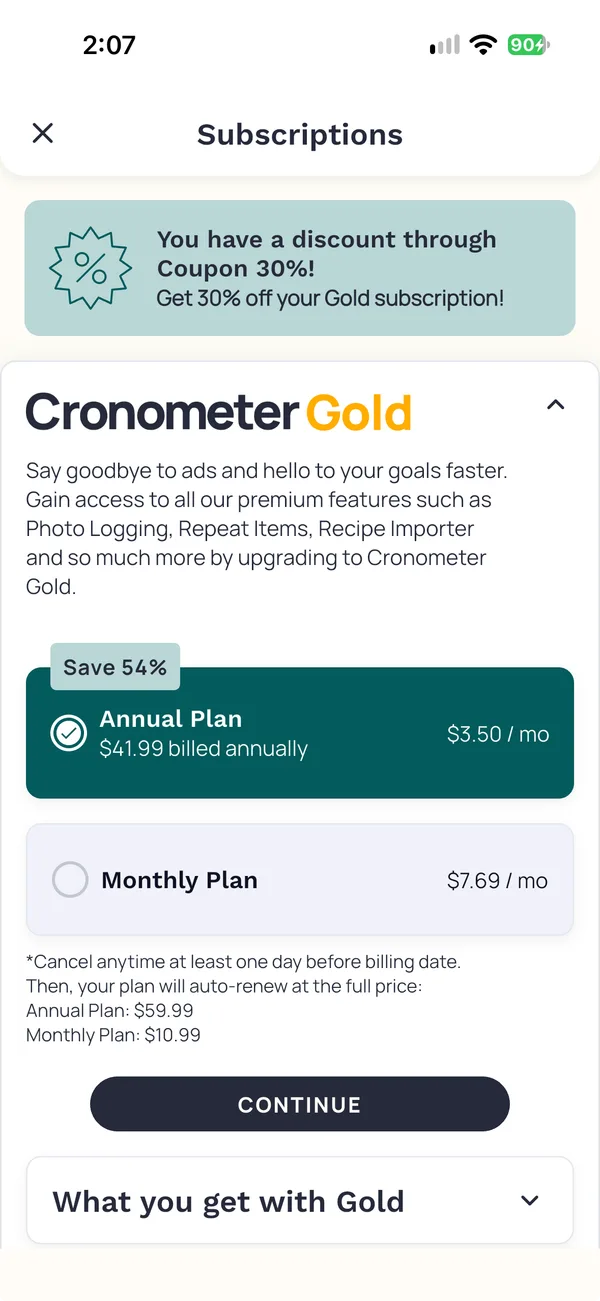 Cronometer's Subscriptions screen. A banner reads You have a discount through Coupon 30 percent. The annual plan is 41.99 dollars billed annually and the monthly plan 7.69 dollars a month, renewing at 59.99 and 10.99 dollars.